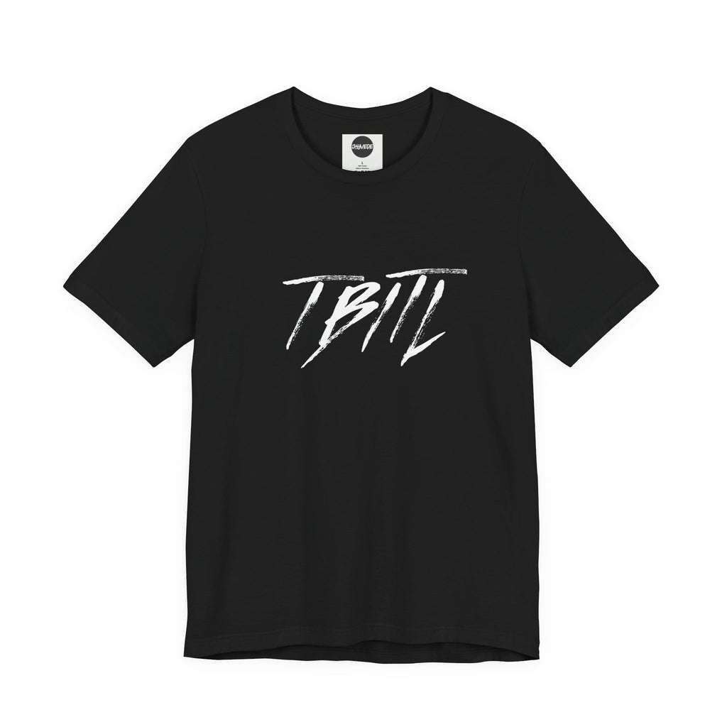 T.B.I.T.L. Tee