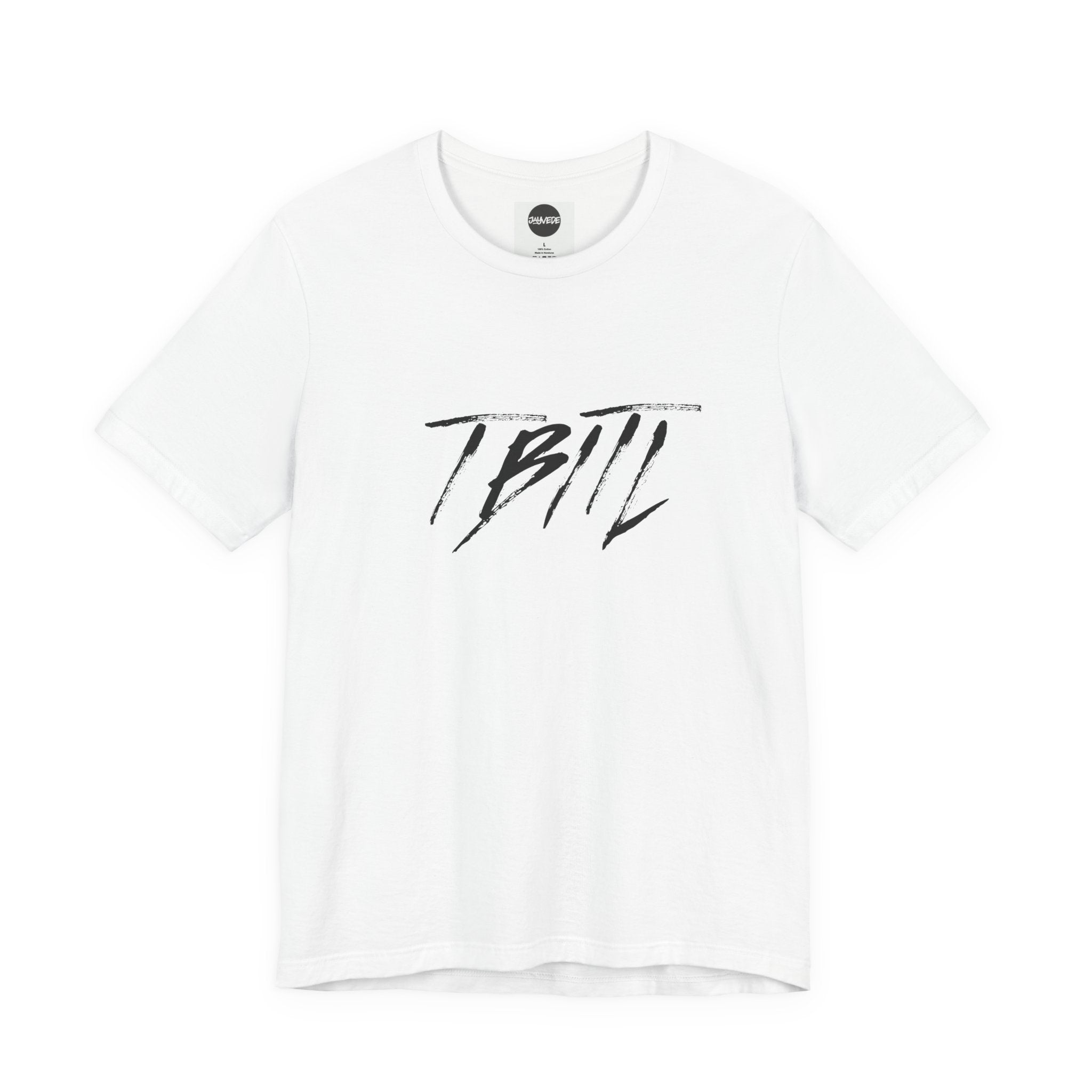 T.B.I.T.L. Tee